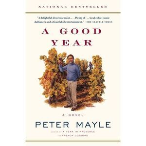 A Good Year -- Peter Mayle